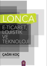 Lonca  E Ticaret Lojistik ve Teknoloji Kitabı